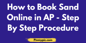 How to Book Sand Online in AP - Step By Step Procedure
