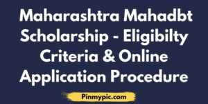 Maharashtra Mahadbt Scholarship Application Last Date